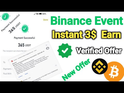 Binance Instant 3$ Earn। Binance New Verified Offer। Make Money Online। No Investment।