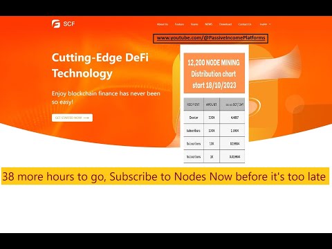 90 - SCF (10/15/23) - My opinion on “IF” SCF is SCAM, How to Subscribe to NODES? 38 more hours to go