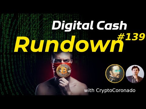 Digital Cash Rundown 139 with CryptoCoronado: Jack Dorsey Bitcoin Mining Censorship?!