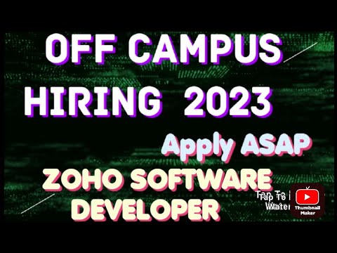 OFF CAMPUS HIRING 2023 || ZOHO HIRING for SOFTWARE DEVELOPER || APPLY ASAP