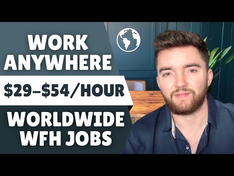 5 Top $29-$54/Hour Work From Anywhere Jobs Worldwide 2024