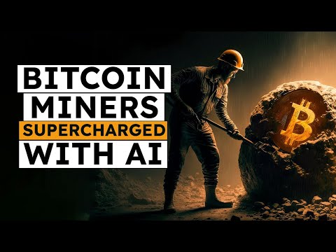 Bitcoin Miners SUPERCHARGED With Generative AI