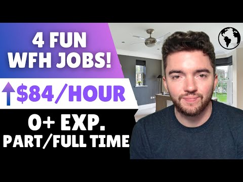 4 Most Fun Work From Home Jobs That Pay Well Hiring 2024