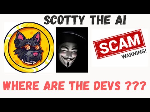 SCOTTY THE AI   COIN CRYPTO SCAM UPDATE NEWS LEGIT