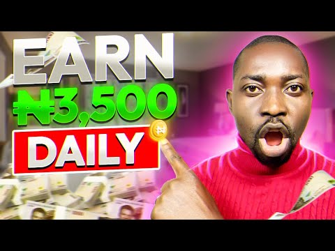 Withdraw ₦3,500 Daily From This Brand NEW App | Make Money Online In Nigeria 2024