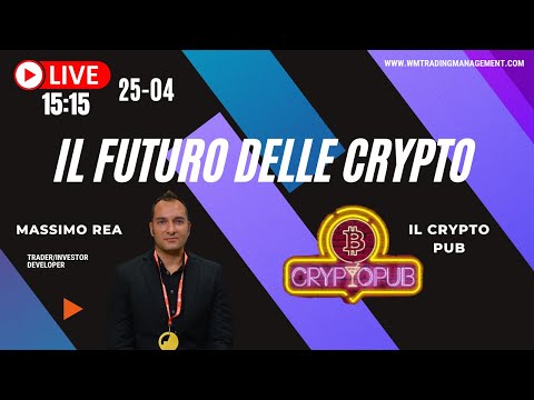 Live 15:15 Il futuro delle Crypto con Il Crypto Pub e Massimo Rea