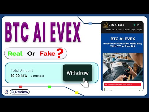 BTC Ai Evex Review | BTC Ai Evex Platform Real or Fake | Scam or Legit | Crypto Evex Bot Review