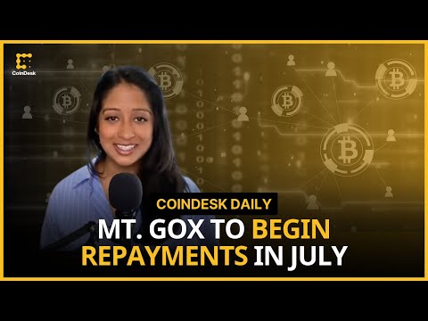 Mt. Gox To Begin Repayments; Bitcoin Mining Attracts Growing Investor Interest | CoinDesk Daily