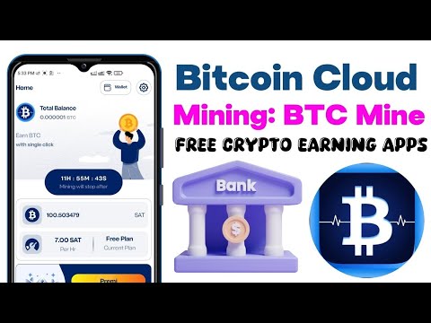 Bitcoin Cloud Mining BTC Mine | Free Bitcoin mining apps | Online Earning Apps