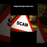 img_116813_people-say-crypto-is-scam-but-cryptocurrency-cryptoscams-power-crypto-bitcoin.jpg