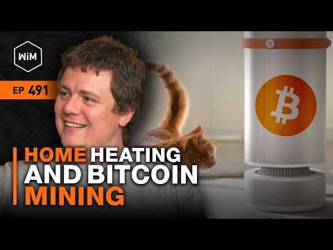 The Future of Bitcoin Mining and Home Heating with Alex Busarov (WiM491)