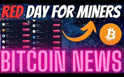 RED Day For Bitcoin Miners – Whats Going On