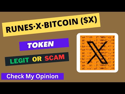 RUNES·X·BITCOIN (X) Token is a Legit or Scam | Is X token Legit or Scam ?