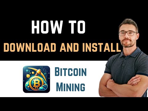 ✅ How to Download and Install Bitcoin Mining Crypto Miner App (Full Guide)