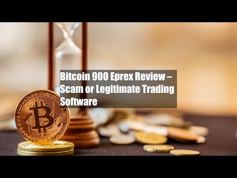 Bitcoin 900 Eprex Review – Scam or Legitimate Trading Software