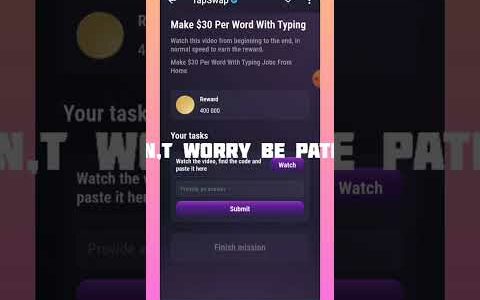 #Make  $30 Per Word with Typing Jobs from home,#tapswap daily video code#Tapswap daily mission