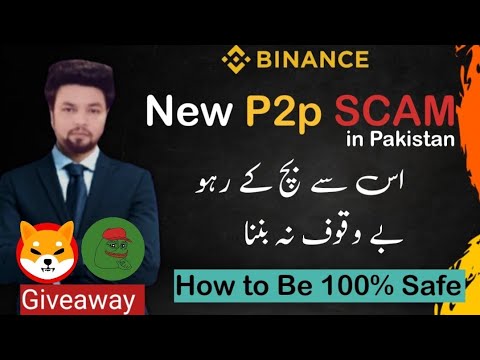 Warning: New Binance P2P Scam Alert in Pakistan!