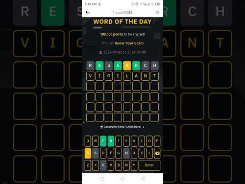 Binance Word of the day today Crypto theme Know Your Scam 2024 wotd answer WODL 8 Sep 24 Sunday