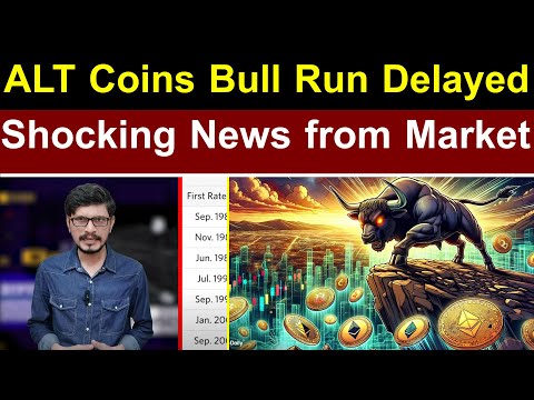 ALT Coins Bull Run Delayed l Shocking News from Crypto Market l Crypto Baba