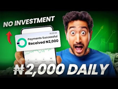 Without Investment Earn App ₦2,000 Daily!! How To Make Money Online In Nigeria 2024