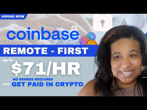 Coinbase is Hiring! 100% REMOTE Jobs | Earn up to $71/hr | No degree Required