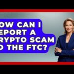 img_121901_how-can-i-report-a-crypto-scam-to-the-ftc-cryptobasics360-com.jpg