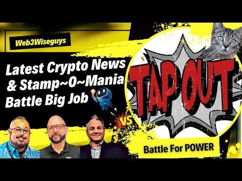 Latest Crypto News - Stamp~O~Mania & Battle Battle Big Job