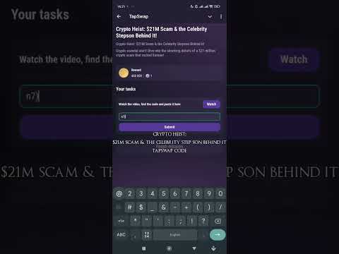crypto heist:$21m scam & the celebrity step son behind it tapswap code