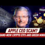 img_122998_apple-ceo-targeted-in-crypto-scam-state-street-amp-galaxy-asset-launch-new-etfs.jpg