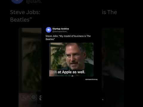 Steve Jobs: “My model of business is The Beatles”