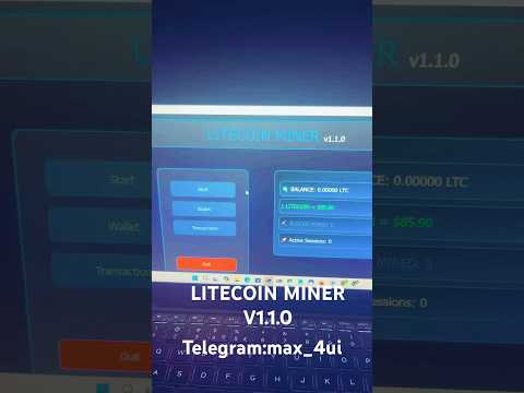 Litecoin Miner app. #cryptocurrency #bitcoin #bitcoinmining Telegram max_4ui