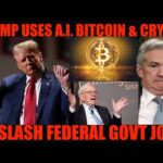 img_123472_it-39-s-over-trump-uses-a-i-bitcoin-amp-crypto-to-slash-federal-govt-jobs.jpg