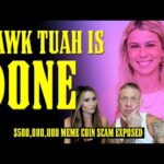 img_124356_hawk-tuah-gets-exposed-for-her-500mill-crypto-scam.jpg