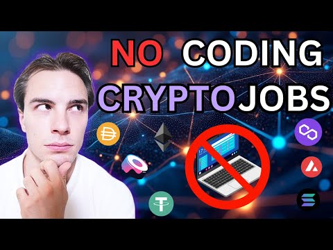 Top 7 Non-Coding Crypto Jobs: High-Paying Careers You Can Start Today