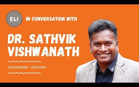 ELI – 432 | Dr. Sathvik Vishwanath (Co-founder & CEO @Unocoin – crypto trading platform)