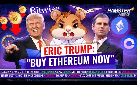 Trump, Tariffs, and Bitcoin's Rise, Eric Trump promotes ETH, new rules at the SEC ⚡️ Hamster News