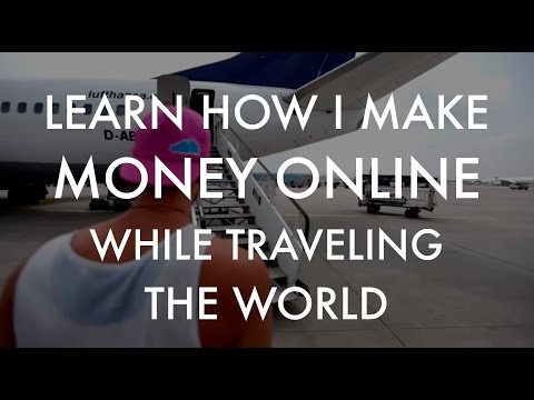 Learn how I make money online while traveling the world ✈