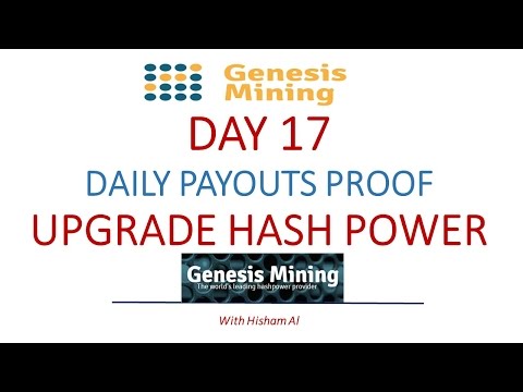 Genesis Mining Day 17 and Daily Payouts Proof