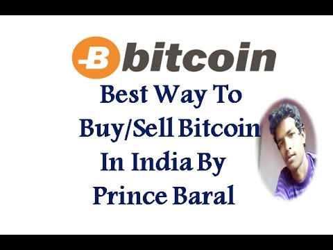 Best Way to Buy/Sell Bitcoin In India Hindi By Prince Baral