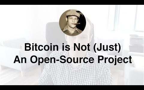 Bitcoin is Not (Just) An Open-Source Project