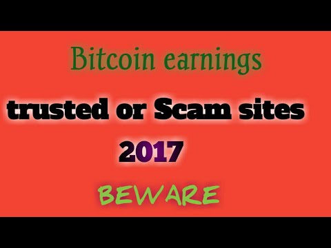 Top Bitcoin Earnings Trusted or scam sites Oct 2017