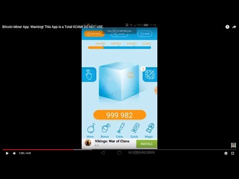Bitcoin Miner App. Warning! This App is a Total SCAM! DO NOT USE.