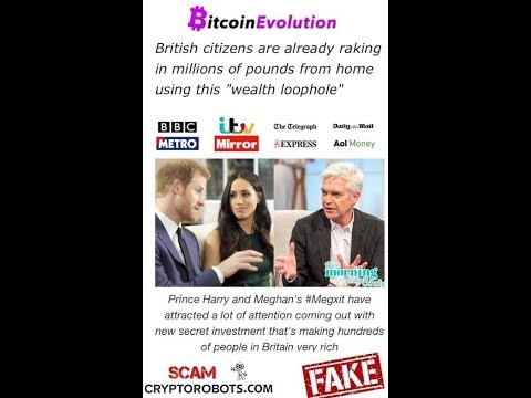 Bitcoin Evolution Harry and Meghan -  Scam and Fake News Alert!