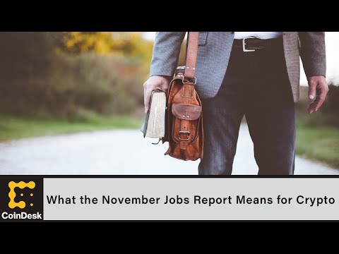 What the November Jobs Report Means for Crypto