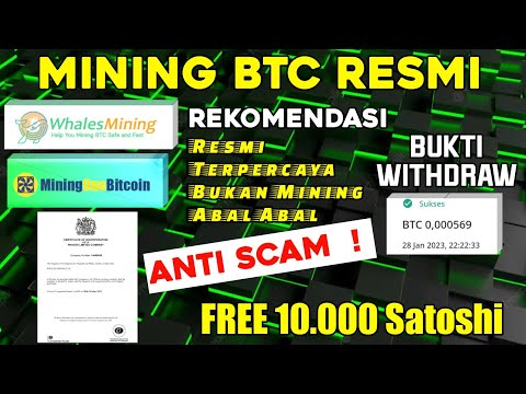 Anti Scam ❗Mining BTC Resmi | Bukan Mining Abal-Abal | 10.000 Satoshi Gratis | LIVE WITHDRAW