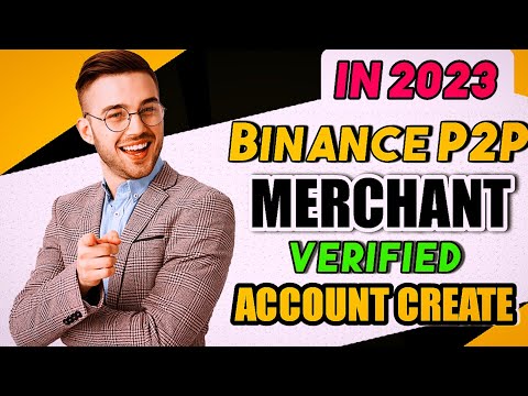 Binance Merchant Account Create 2023 | How to Become Binance P2P Merchant 2023 #binancep2p