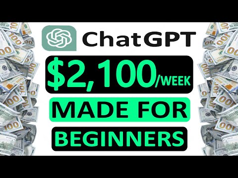 How To Make $2,100/Week Using Chat GPT (MAKE MONEY ONLINE USING CHAT GPT TUTORIAL)