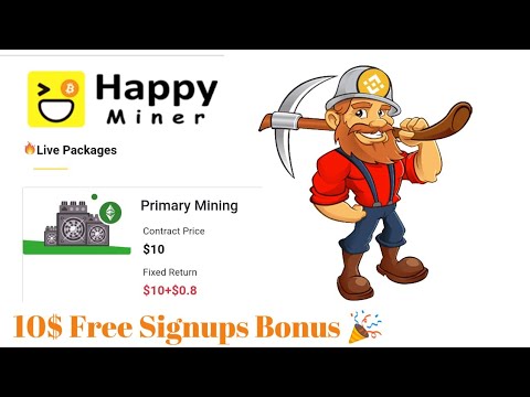 Happyminer New Free Bitcoin Mining Website 10$ Free Bonus || Free Bitcoin Mining Website