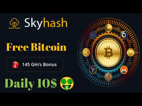 Skyhash New Free Bitcoin Mining Website 145 Gh/s Free || Free Bitcoin Mining Website 2023,