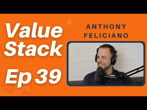 Bitcoin Lightning Network Merchant Adoption with Anthony Feliciano | Value Stack 39